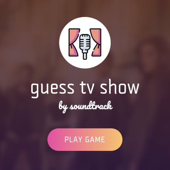 Game „Guess TV Show Soundtrack“